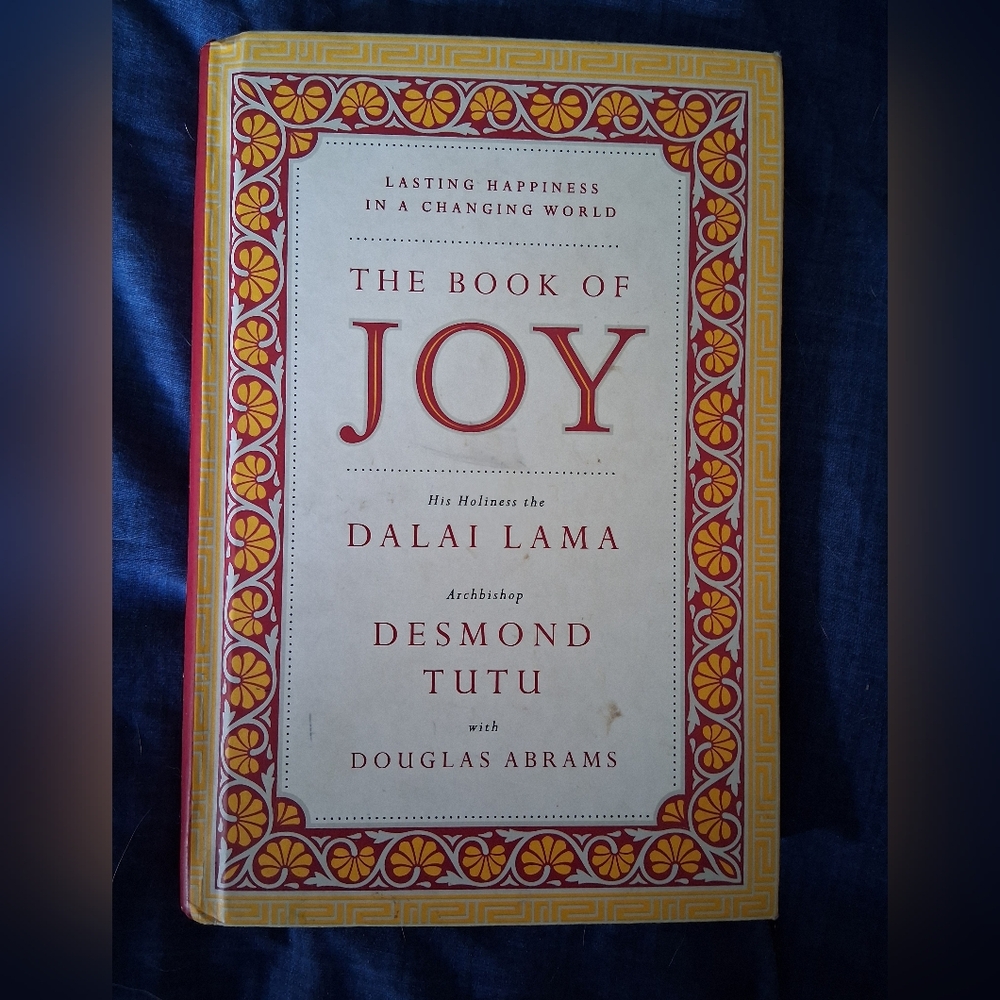 The Book of Joy by Dalai Lama and Desmond Tutu